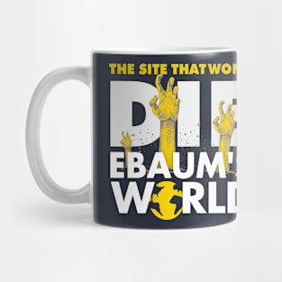 Ebaum's Won't Die Mug